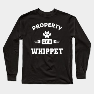 Whippet Dog - Property of a whippet Long Sleeve T-Shirt